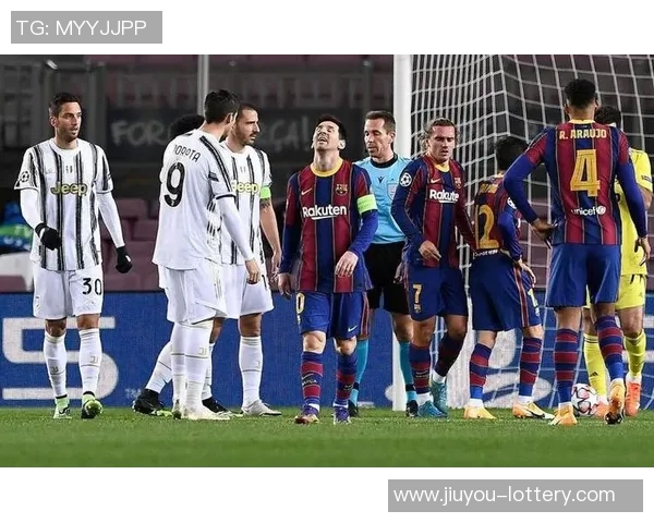 尤文图斯对阵巴萨比赛直播观看指南及平台推荐